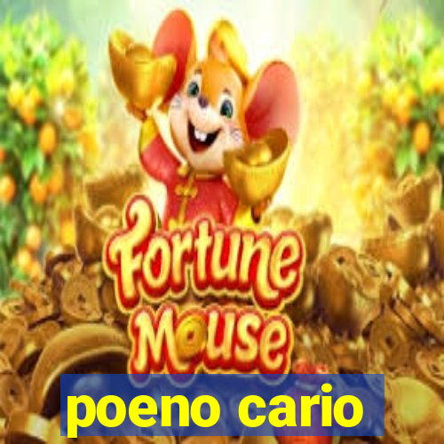 poeno cario